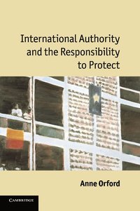 bokomslag International Authority and the Responsibility to Protect