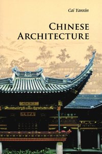 bokomslag Chinese Architecture