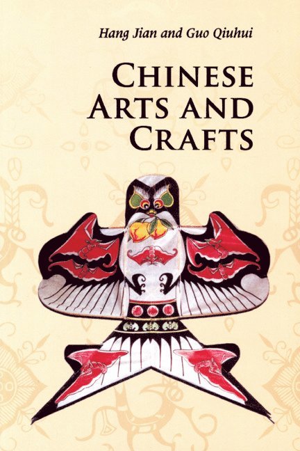 Chinese Arts and Crafts 1