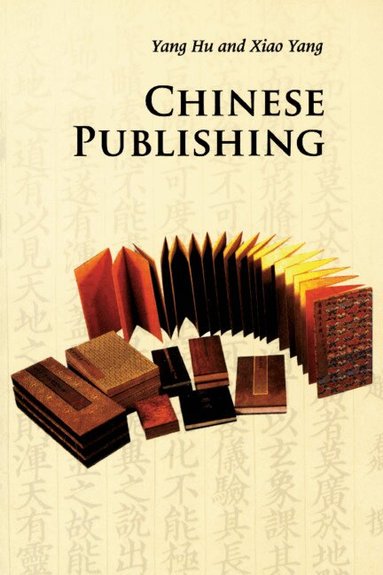 Hu Yang, Yang Xiao - Chinese Publishing, Häftad