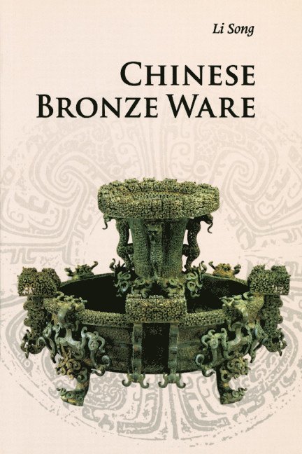 Chinese Bronze Ware 1