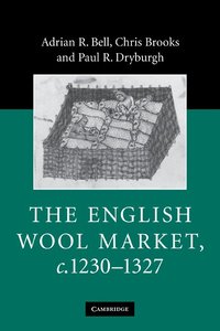 bokomslag The English Wool Market, c.1230-1327