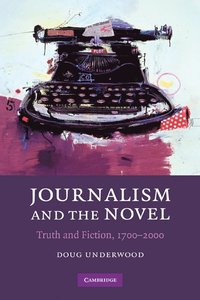 bokomslag Journalism and the Novel