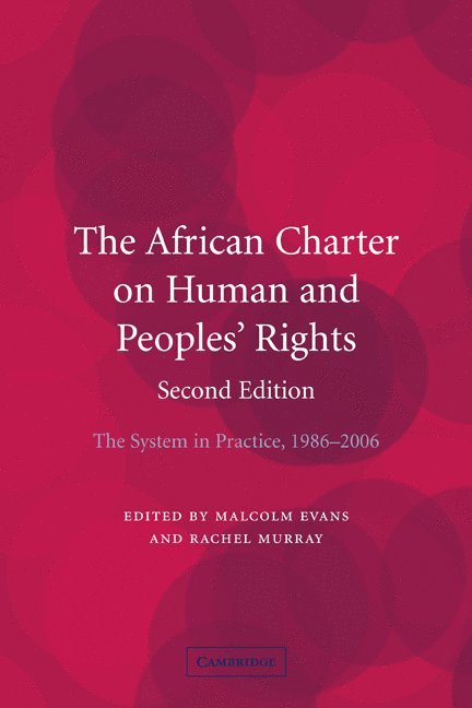 The African Charter on Human and Peoples' Rights 1