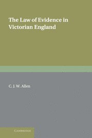 bokomslag The Law of Evidence in Victorian England
