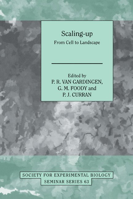 University of Edinburgh) Gardingen, P. R. van (Institute of Ecology and Resource Management, G. M. (University of Salford) Foody, P. J. (University of Southampton) Curran, P. R. Van Gardingen, G. M. Foody, P. R. van Gardingen, P. J. Curran - Scaling-Up, Häftad