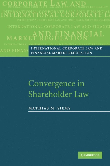 Convergence in Shareholder Law 1