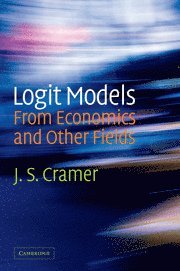 J. S. Cramer, J. S. (Universiteit van Amsterdam) Cramer - Logit Models from Economics and Other Fields, Häftad