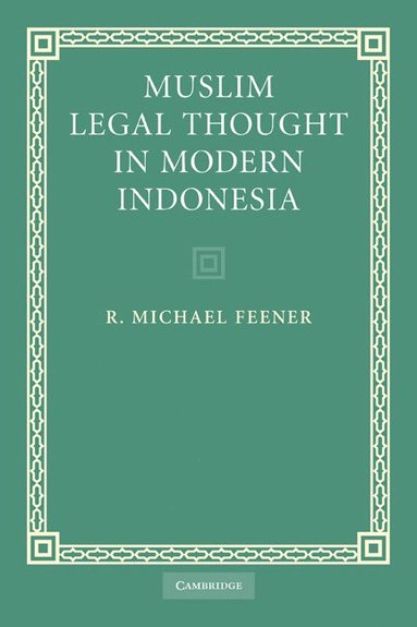 bokomslag Muslim Legal Thought in Modern Indonesia