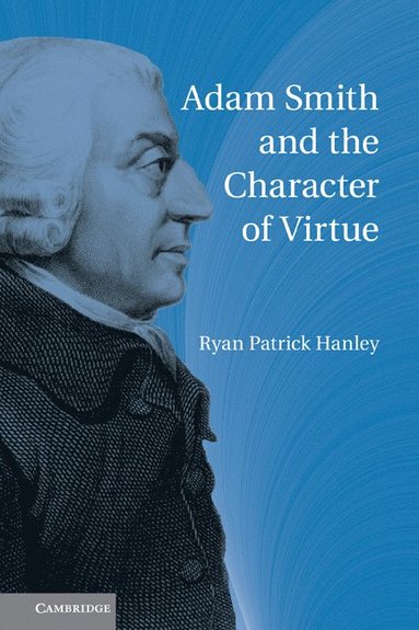 bokomslag Adam Smith and the Character of Virtue