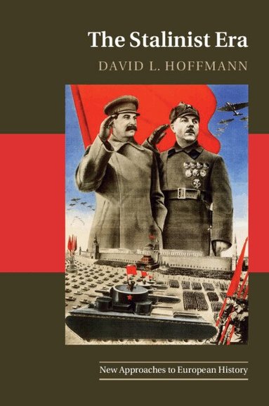 David L. Hoffmann - The Stalinist Era, Häftad