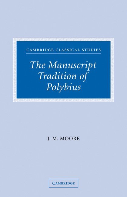 The Manuscript Tradition of Polybius 1