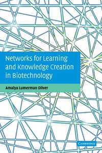 bokomslag Networks for Learning and Knowledge Creation in Biotechnology