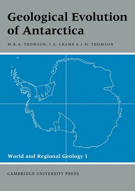 Geological Evolution of Antarctica 1