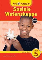 bokomslag Ken & Verstaan Sosiale Wetenskappe Leerdersboek Graad 5