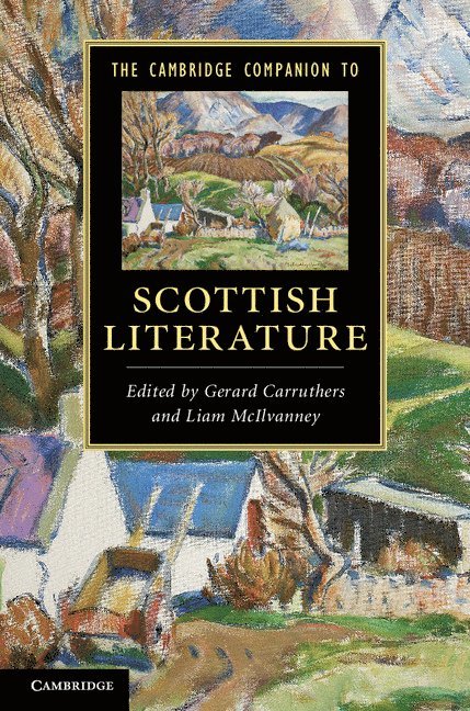 The Cambridge Companion to Scottish Literature 1