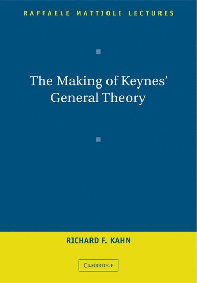 bokomslag The Making of Keynes' General Theory