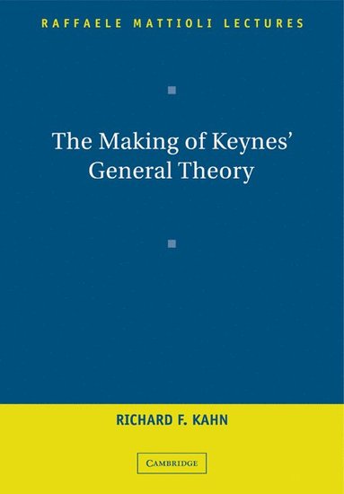 bokomslag The Making of Keynes' General Theory