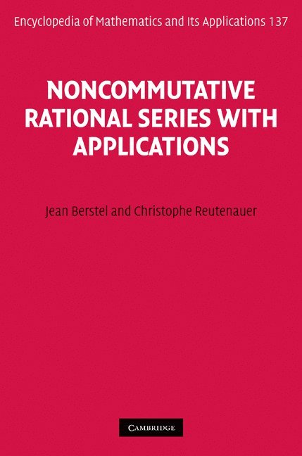 Noncommutative Rational Series with Applications 1