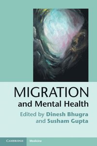 bokomslag Migration and Mental Health