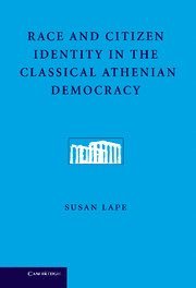 bokomslag Race and Citizen Identity in the Classical Athenian Democracy