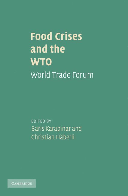 Food Crises and the WTO 1