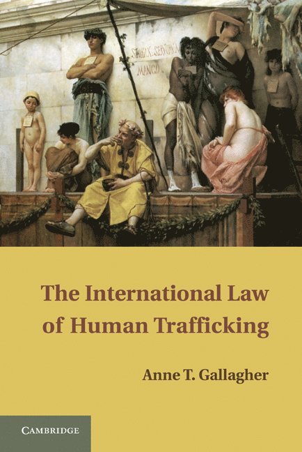 The International Law of Human Trafficking 1