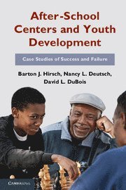 After-School Centers and Youth Development 1