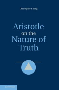 bokomslag Aristotle on the Nature of Truth
