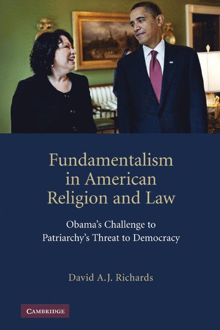 Fundamentalism in American Religion and Law 1