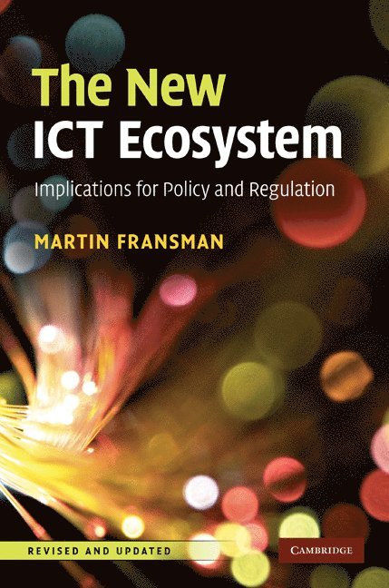 The New ICT Ecosystem 1