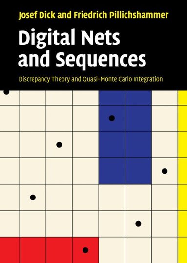 Josef Dick, Friedrich Pillichshammer - Digital Nets and Sequences, Inbunden