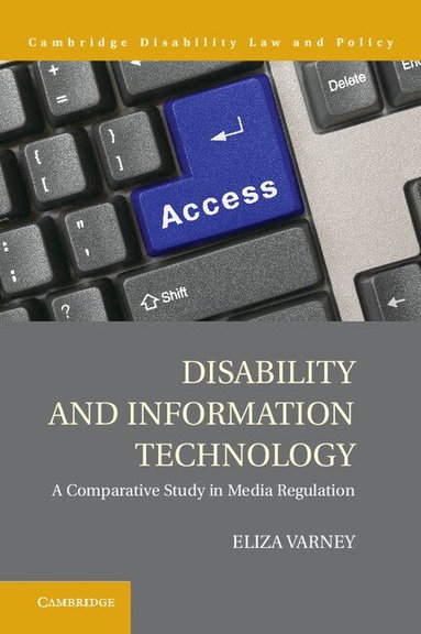 Eliza Varney - Disability and Information Technology, Inbunden