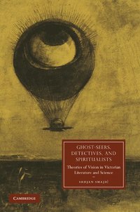 bokomslag Ghost-Seers, Detectives, and Spiritualists