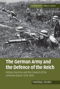 bokomslag The German Army and the Defence of the Reich