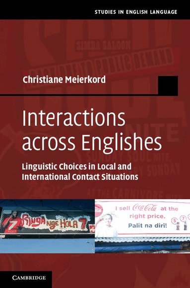 Christiane Meierkord - Interactions across Englishes, Inbunden