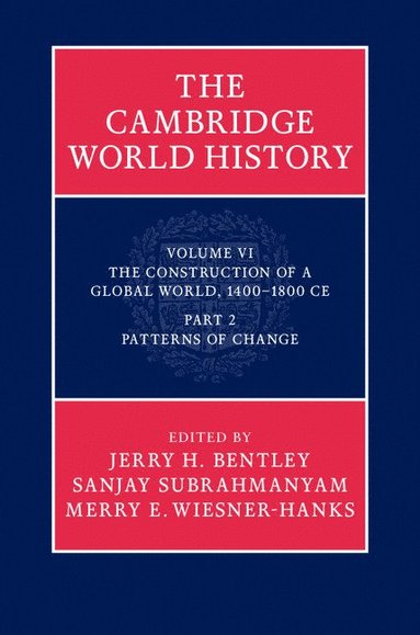 bokomslag The Cambridge World History, Volume 6