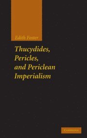 bokomslag Thucydides, Pericles, and Periclean Imperialism