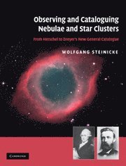 bokomslag Observing and Cataloguing Nebulae and Star Clusters