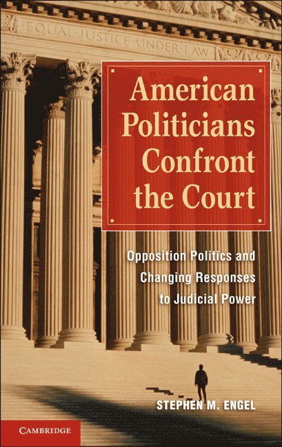 American Politicians Confront the Court 1