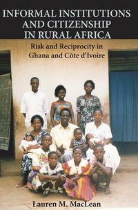 bokomslag Informal Institutions and Citizenship in Rural Africa