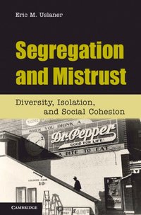 bokomslag Segregation and Mistrust