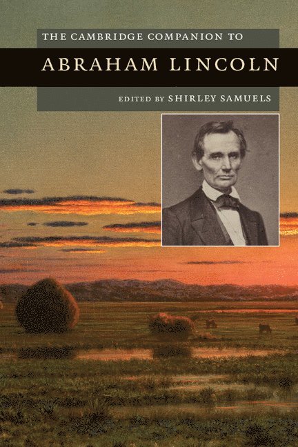 The Cambridge Companion to Abraham Lincoln 1