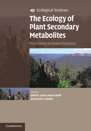 bokomslag The Ecology of Plant Secondary Metabolites