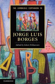 The Cambridge Companion to Jorge Luis Borges 1