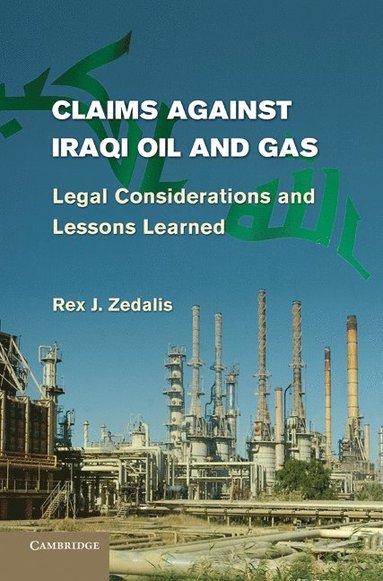 bokomslag Claims Against Iraqi Oil and Gas