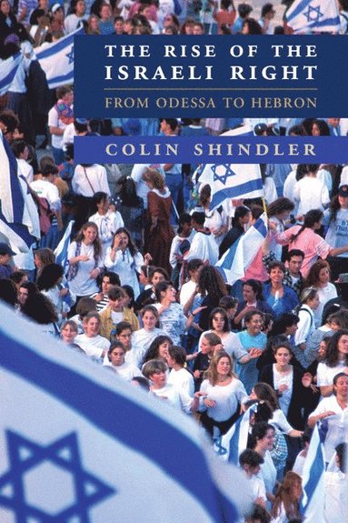 bokomslag Rise of the Israeli Right