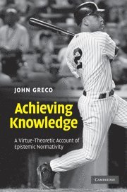 Achieving Knowledge 1