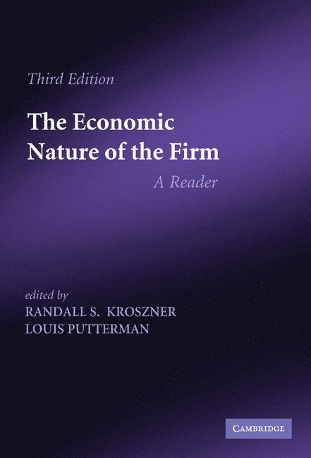 The Economic Nature of the Firm 1