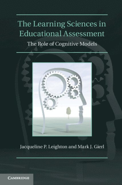 The Learning Sciences in Educational Assessment 1